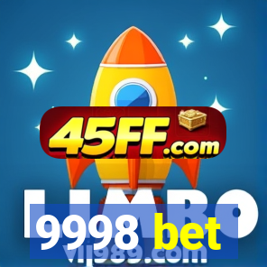 9998 bet